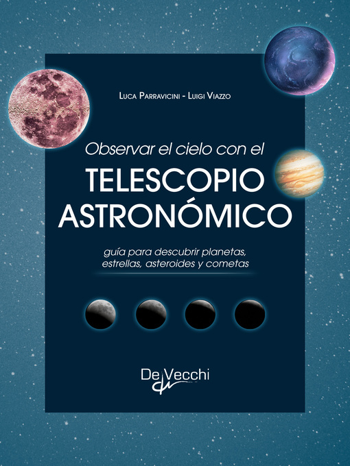 Title details for Observar el cielo con el telescopio astronómico by Luca Parravicini - Available